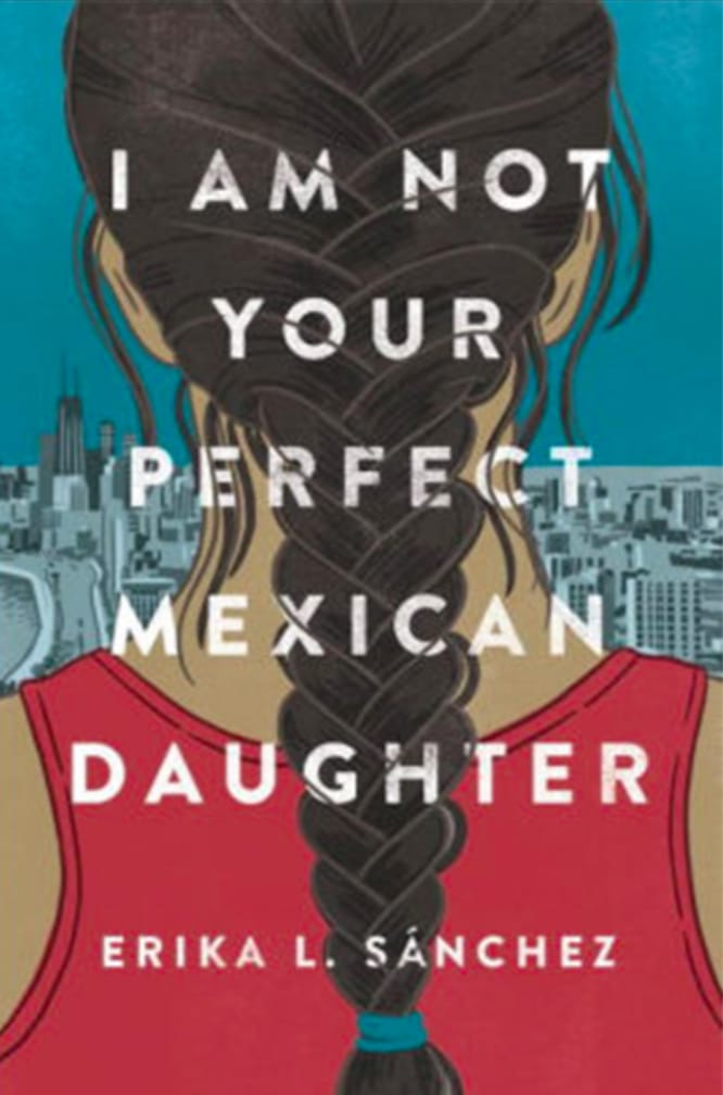 I Am Not Your Perfect Mexican Daughter: Personal Essay